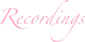 Recordings